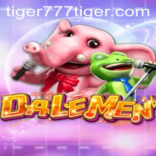 Unveiling DALEMEN: The Thrilling World of 777tiger