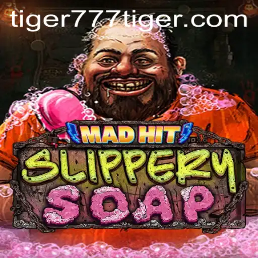 MadHitSlipperySoap: Dive into the World of 777tiger's Latest Gaming Marvel