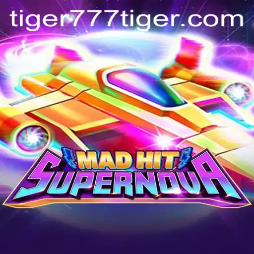 MadHitSupernova: Unleashing the Cosmic Chaos with 777tiger